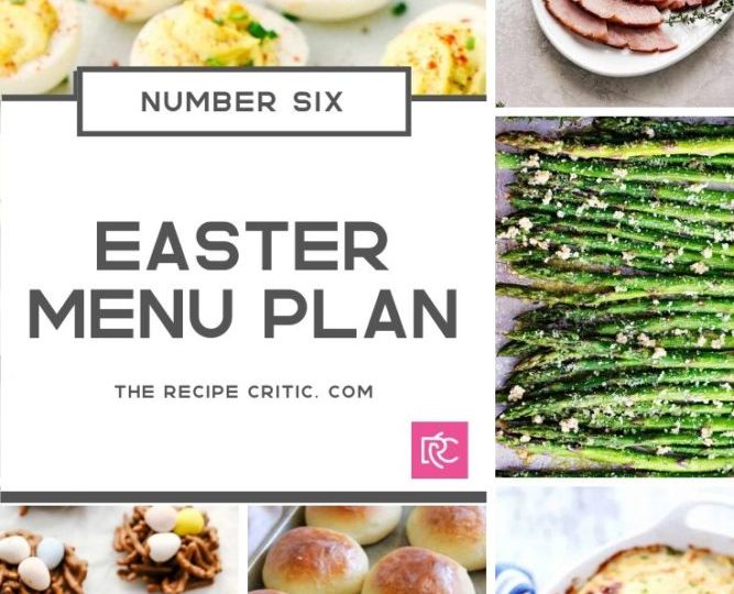 Easter Menu Plan {Number 6}