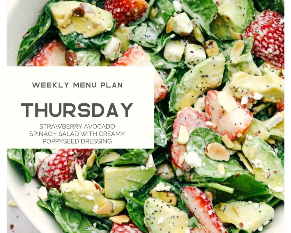 Strawberry avocado spinach salad with creamy poppyseed dressing with Thursday written overtop. 