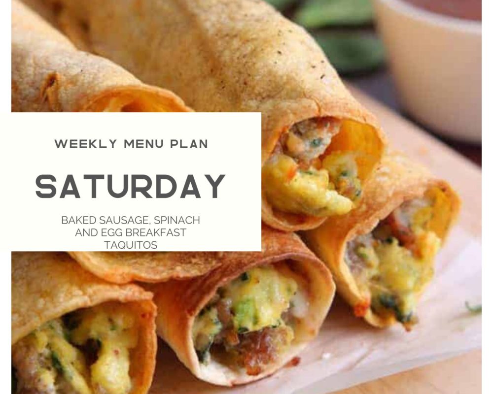 Sausage spinach and egg breakfast taquitos photo with Saturday written over top. 