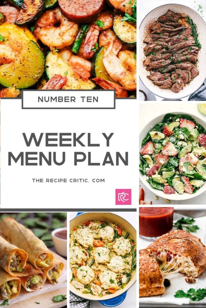 Weekly Menu Plan number 10 photos of all the recipes that are going to be made this week. 
