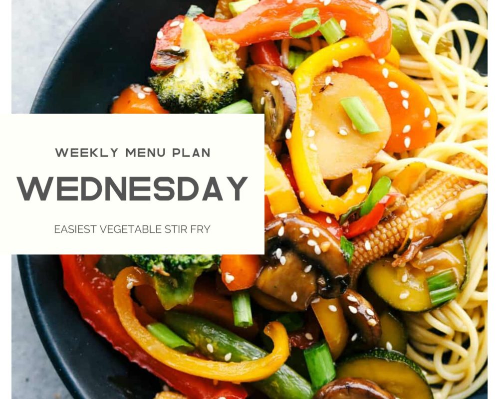 Vegetable stir fry in a photo with Wednesday weekly menu plan banner over top.