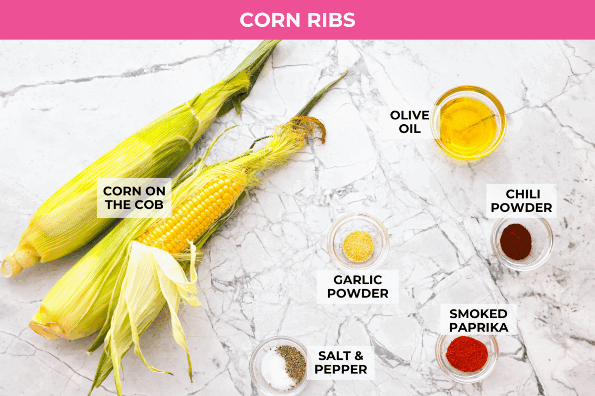 Overhead shot of labeled corn rib ingredients. 