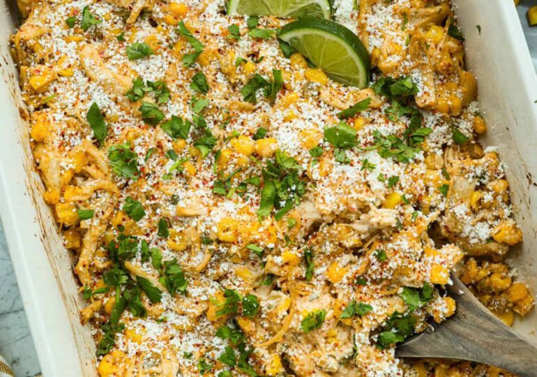 Mexican Street Corn Chicken Casserole